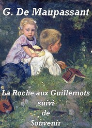Illustration: La Roche aux Guillemots suivi de Souvenir - Guy de Maupassant