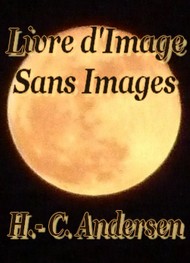 Illustration: Livre d'Image sans Images - Hans Christian Andersen