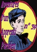 Arnould Galopin: Aventures d'un Apprenti Parisien Episode 39