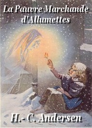 Illustration: La Pauvre Marchande d' Allumettes Version 2 - Hans Christian Andersen