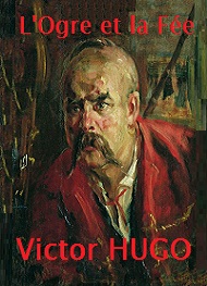 Illustration: L'Ogre et la Fée - Victor Hugo