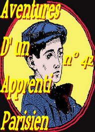 Illustration: Aventures d'un Apprenti Parisien Episode 42 - Arnould Galopin