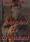 Eugène Le roy: Jacquou Le Croquant