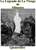 quatrelles--la-legende-de-la-vierge-de-munster