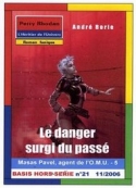 André Borie: Masas Pavel 05-Le Danger surgi du passé