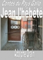 Livre audio: Adolphe Orain - Contes du Pays Gallo-Jean l'hébété