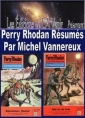 Livre audio: Michel Vannereux - Perry Rhodan Résumés-Cycle 1-01 à 09