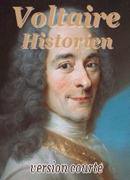 Illustration: Voltaire, historien (raccourci) - Voltaire