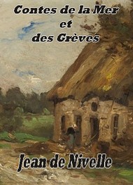 Illustration: Contes de la Mer et des Greves - Jean  de nivelle