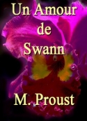 Marcel Proust: un amour de swann