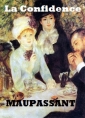 Guy de Maupassant: La Confidence version 2