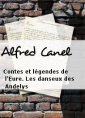 Alfred Canel: Contes et légendes de l'Eure. Les danseux des Andelys
