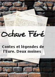 Illustration: Contes et légendes de l'Eure. Deux moines - Octave Féré