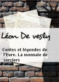 Léon De vesly: Contes et légendes de l'Eure. La monnaie de sorciers