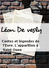 Illustration: Contes et légendes de l'Eure. L'apparition à Saint Ouen - Léon De vesly