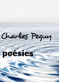 Charles Peguy - poésies