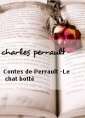charles perrault: Contes de Perrault-Le chat botté