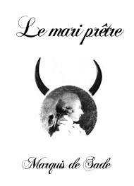 Illustration: Le mari prêtre - Marquis de Sade