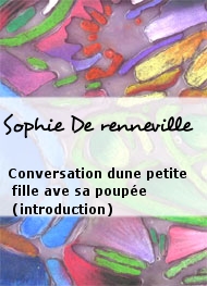 Illustration: Conversation dune petite fille ave sa poupée (introduction) - Sophie De renneville