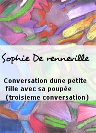 Illustration: Conversation dune petite fille avec sa poupée (troisieme conversation) - Sophie De renneville