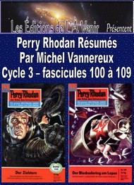 Illustration: Perry Rhodan Résumés-Cycle 3-100 à 109 - Michel Vannereux