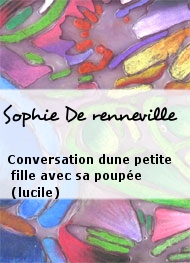 Illustration: Conversation dune petite fille avec sa poupée (lucile) - Sophie De renneville