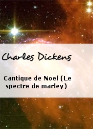 Charles Dickens - Cantique de Noel (Le spectre de marley)
