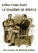 Arthur Conan Doyle: Le diadème de béryls