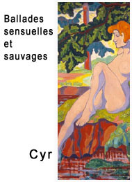 Illustration: Ballades sensuelles et sauvages - Cyr