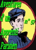 Arnould Galopin: Aventures d un Apprenti Parisien Episode 57