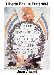 Illustration: Liberté Egalité Fraternité - Jean Aicard