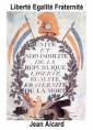 Jean Aicard: Liberté Egalité Fraternité