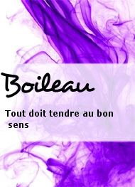 Tout doit tendre au bon sens