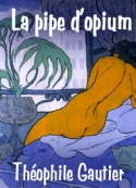 theophile-gautier-la-pipe-dopium