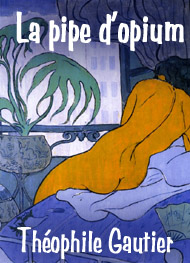 Illustration: La pipe d'opium - théophile gautier
