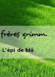 Illustration: L'épi de blé - frères grimm