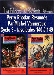 Illustration: Perry Rhodan Résumés-Cycle 3-140 à 149 - Michel Vannereux