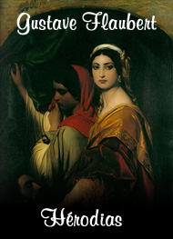 Illustration: Hérodias - Gustave Flaubert