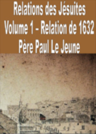 Illustration: Relations des Jésuites-Vol_1-1632 - Paul Le jeune