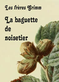 Illustration: La baguette de noisetier - frères grimm