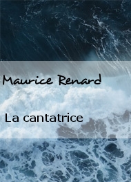 Illustration: La cantatrice - Maurice Renard