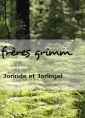 frères grimm: Jorinde et Joringel