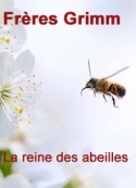 freres-grimm-la-reine-des-abeilles