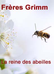 Illustration: la reine des abeilles - frères grimm