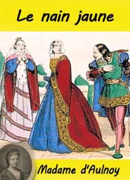 Illustration: Le nain jaune - Comtesse d'Aulnoy