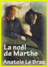 Illustration: La noël de Marthe - Anatole Le Braz