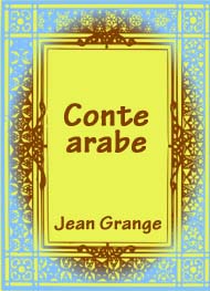 Illustration: Conte arabe - Jean Grange