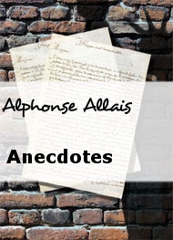 Alphonse Allais - Anecdotes