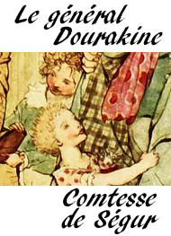 Illustration: Le général Dourakine - Comtesse de ségur