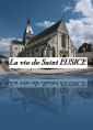 Livre audio: Anonyme - VIE DE SAINT EUSICE